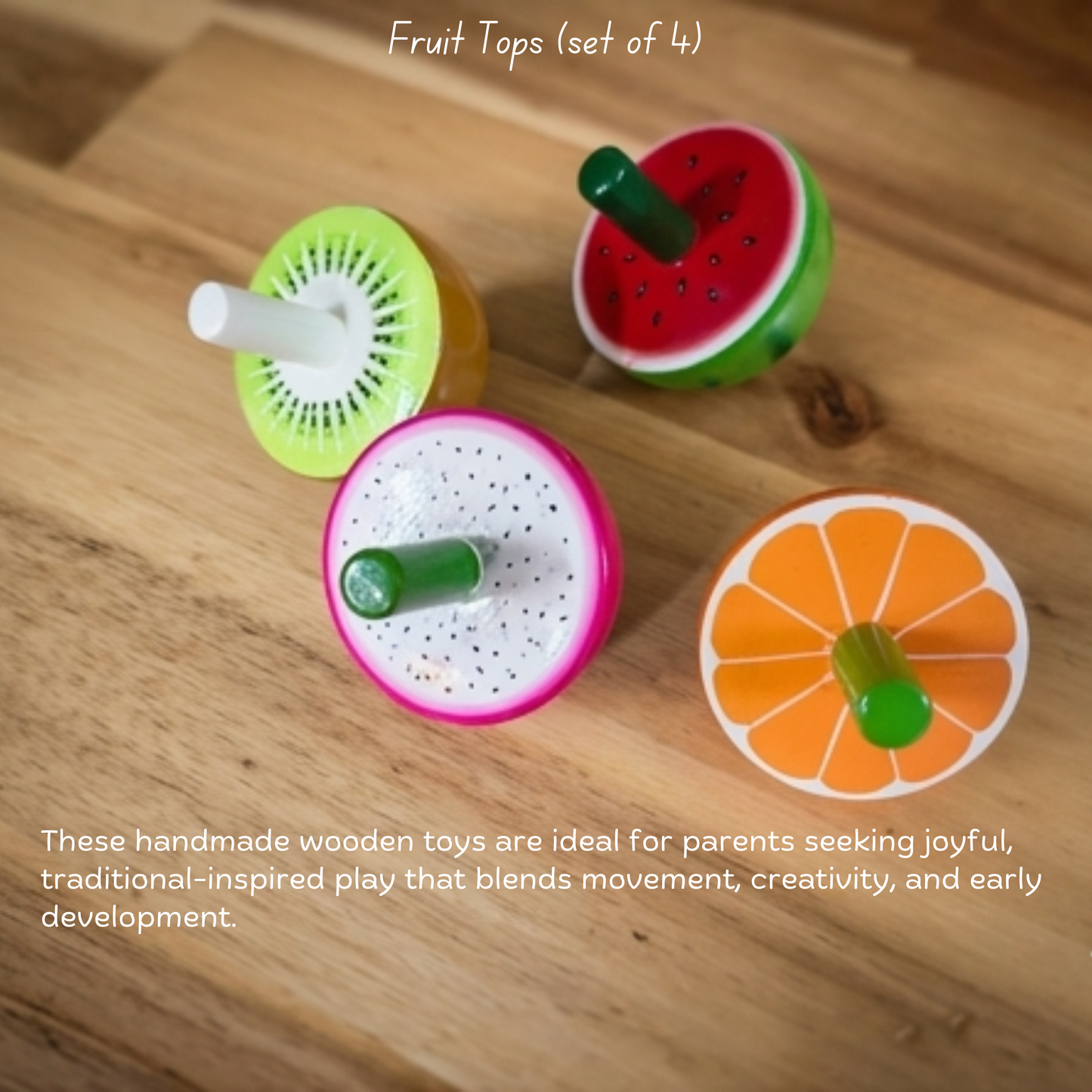 Wooden Fruit Spinning Tops benefits for focus, coordination and fine motor skills.