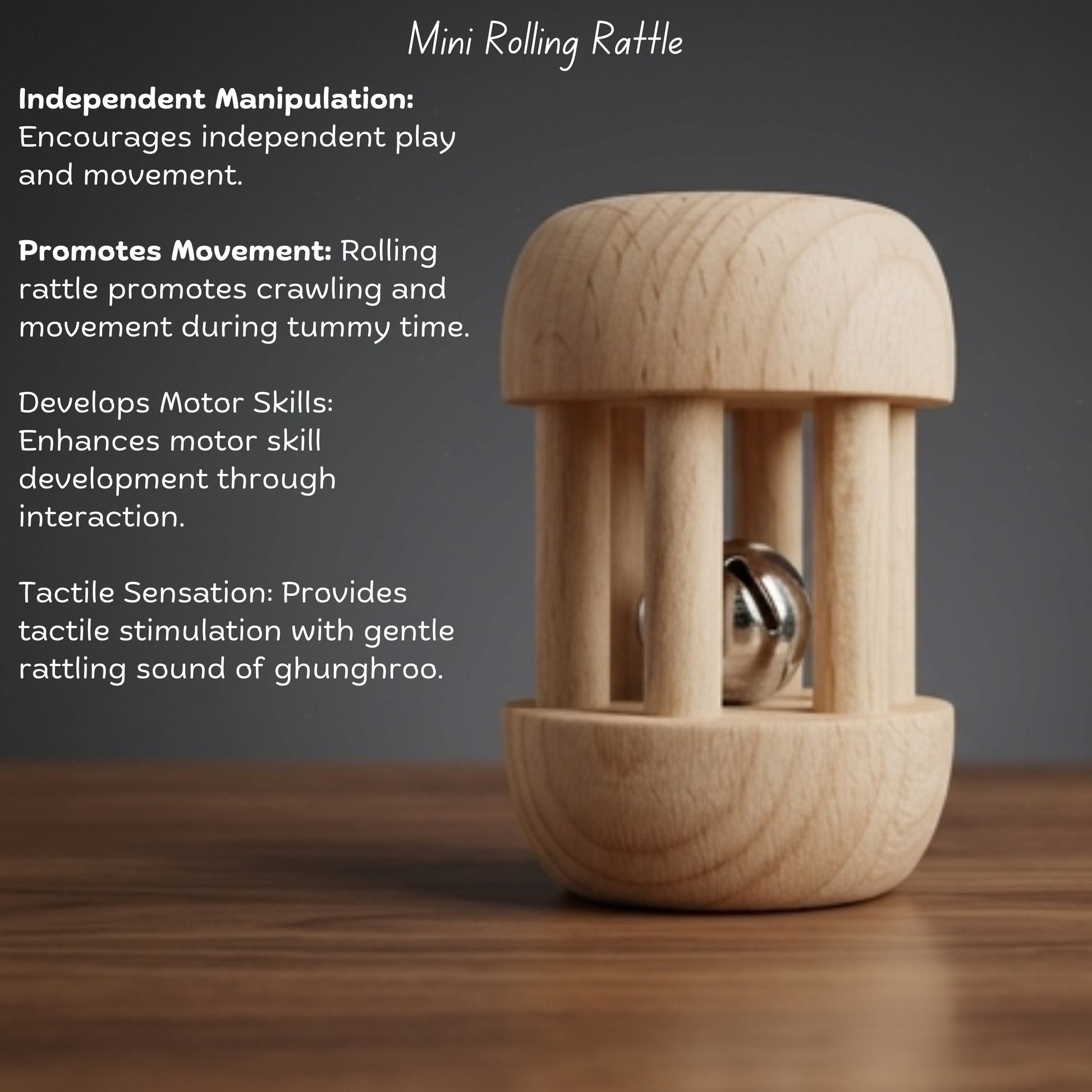 Wooden Mini Rolling Rattle benefits for babies, supporting tummy time, sound tracking and grip development.