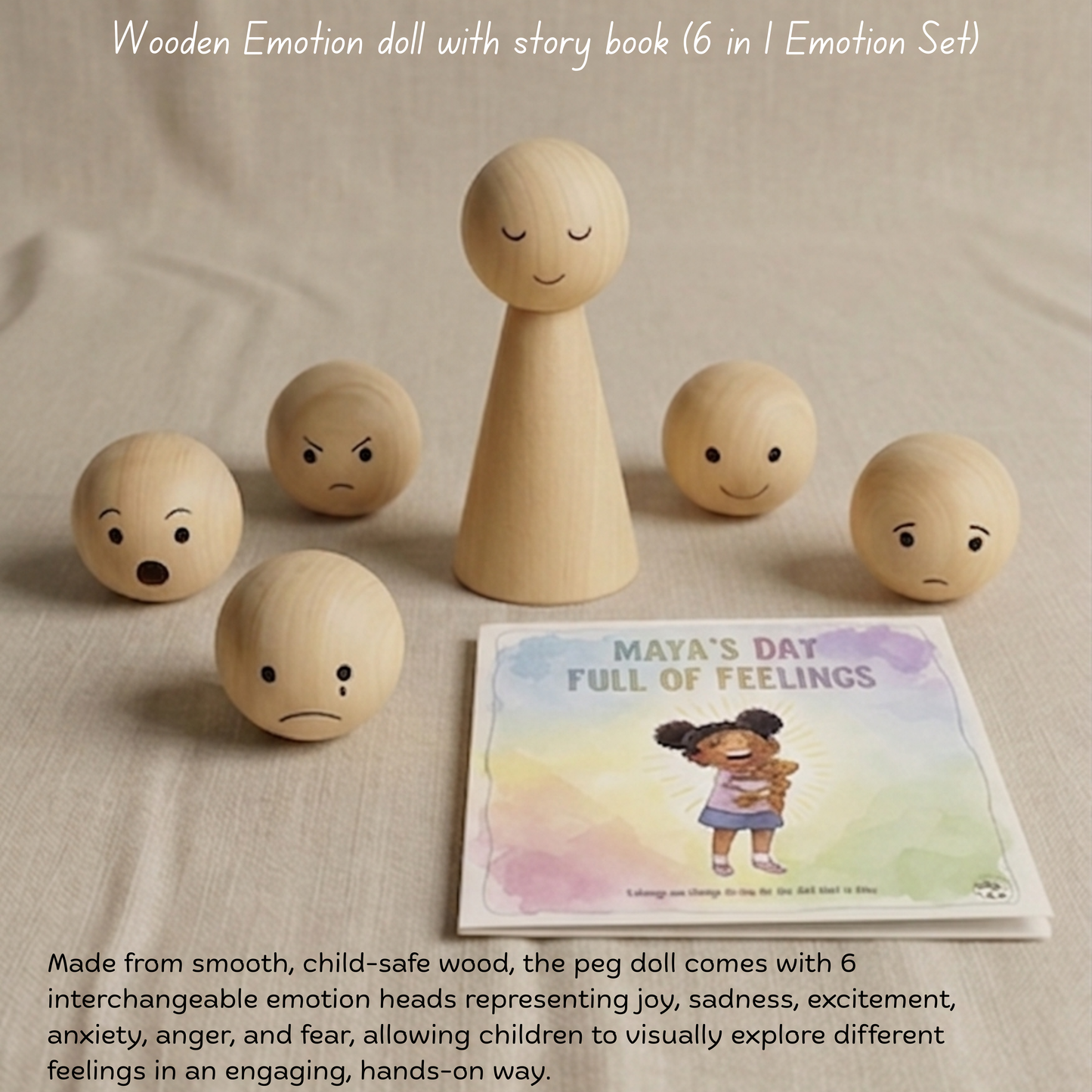 Wooden peg doll with six interchangeable emotion heads and story book.